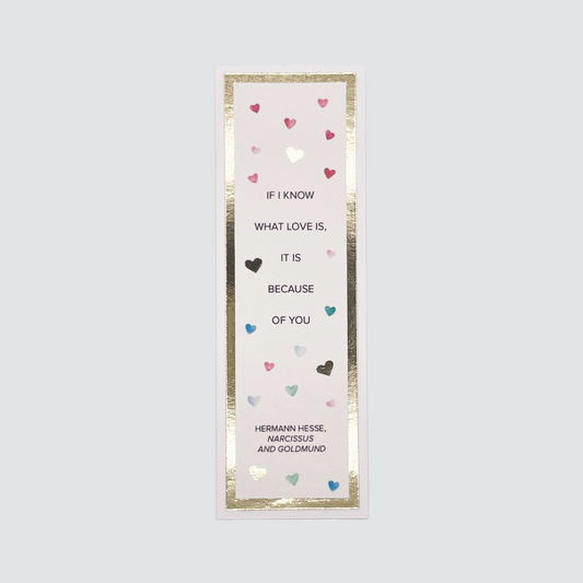 Handmade bookmark featuring ‘If I Know What Love Is’ quote with gold foil details and watercolor art on premium cardstock.