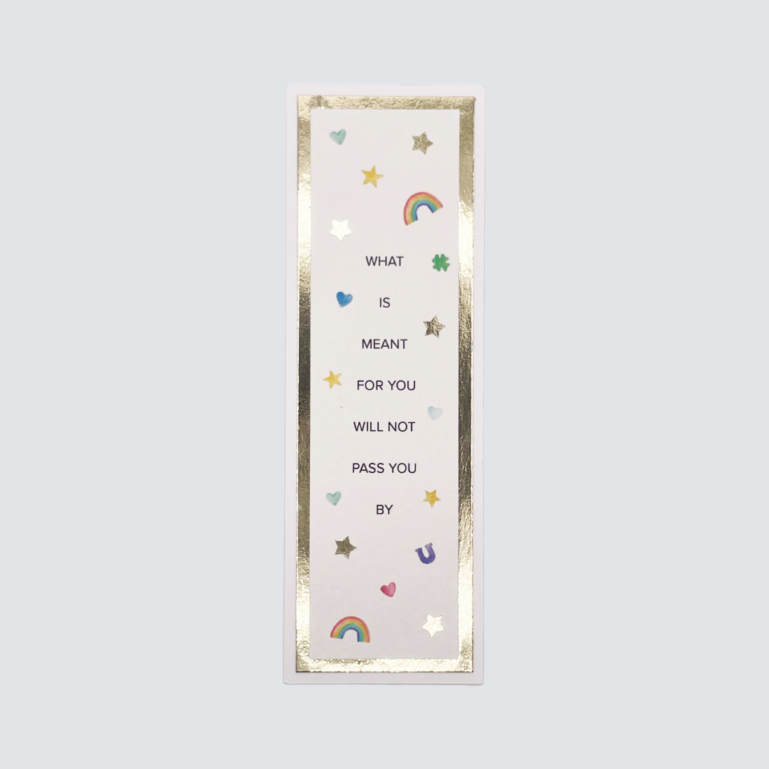 "What is Meant for You" Bookmark